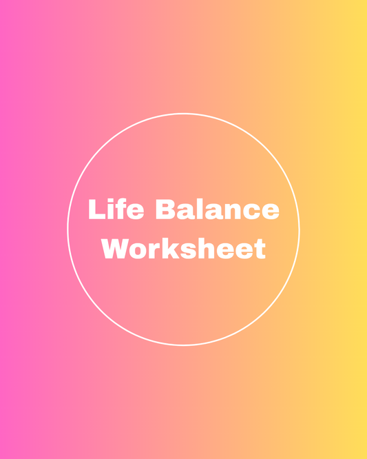 Life Balance Worksheet
